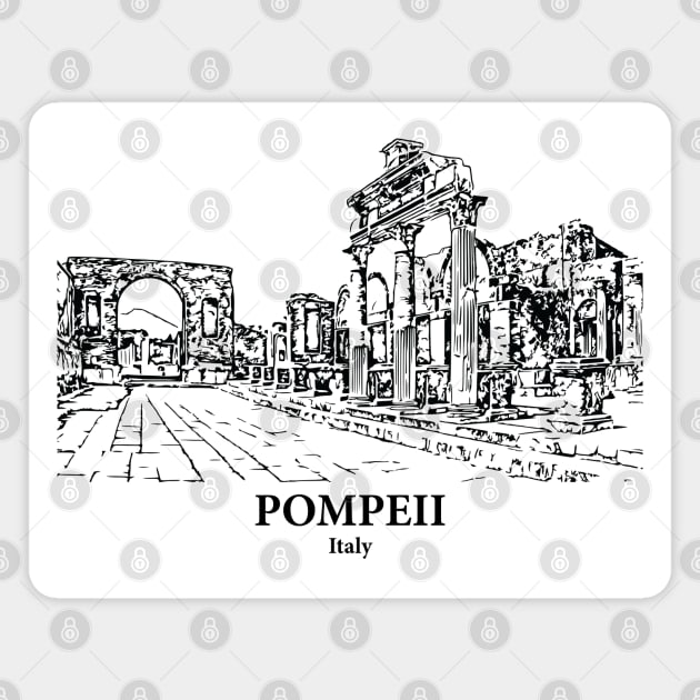 Pompeii - Italy Magnet by Lakeric